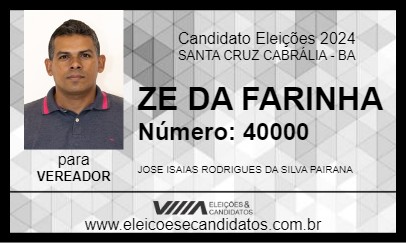 Candidato ZE DA FARINHA 2024 - SANTA CRUZ CABRÁLIA - Eleições