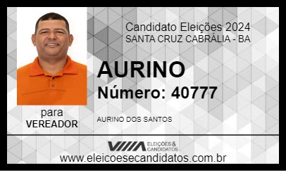 Candidato AURINO 2024 - SANTA CRUZ CABRÁLIA - Eleições