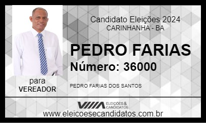 Candidato PEDRO FARIAS 2024 - CARINHANHA - Eleições