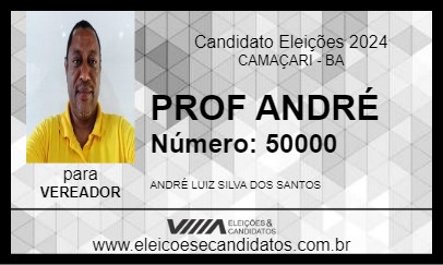 Candidato PROF ANDRÉ 2024 - CAMAÇARI - Eleições