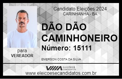 Candidato DÃO DÃO CAMINHONEIRO 2024 - CARINHANHA - Eleições