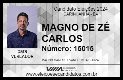 Candidato MAGNO DE ZÉ CARLOS 2024 - CARINHANHA - Eleições