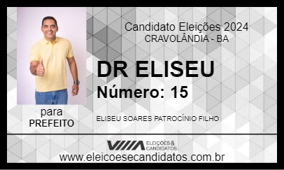 Candidato DR ELISEU 2024 - CRAVOLÂNDIA - Eleições