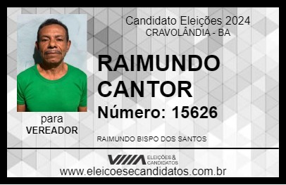 Candidato RAIMUNDO CANTOR 2024 - CRAVOLÂNDIA - Eleições