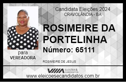 Candidato ROSIMEIRE DA PORTELINHA 2024 - CRAVOLÂNDIA - Eleições