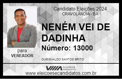 Candidato NENÉM VEI DE DADINHA 2024 - CRAVOLÂNDIA - Eleições