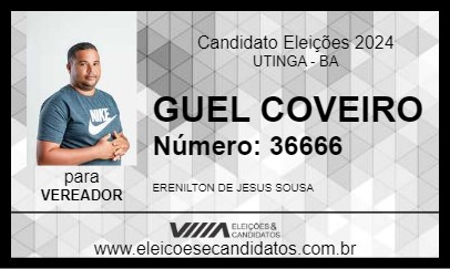 Candidato GUEL COVEIRO 2024 - UTINGA - Eleições