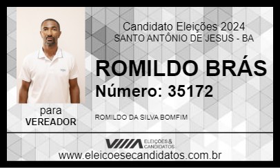 Candidato ROMILDO BRÁS 2024 - SANTO ANTÔNIO DE JESUS - Eleições