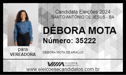 Candidato DÉBORA MOTA 2024 - SANTO ANTÔNIO DE JESUS - Eleições