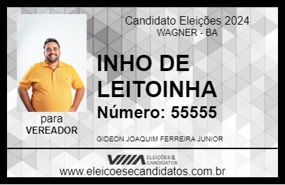 Candidato INHO DE LEITOINHA 2024 - WAGNER - Eleições