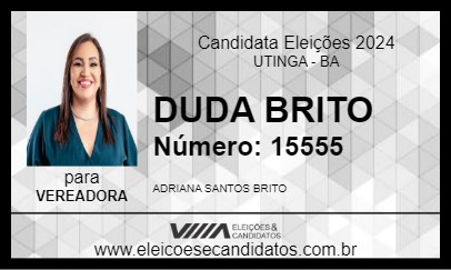 Candidato DUDA BRITO 2024 - UTINGA - Eleições