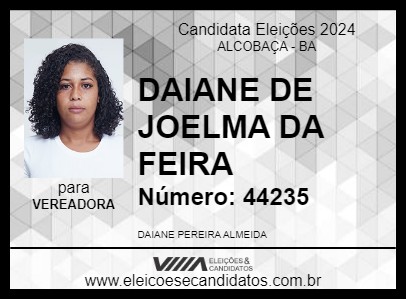 Candidato DAIANE DE JOELMA DA FEIRA 2024 - ALCOBAÇA - Eleições