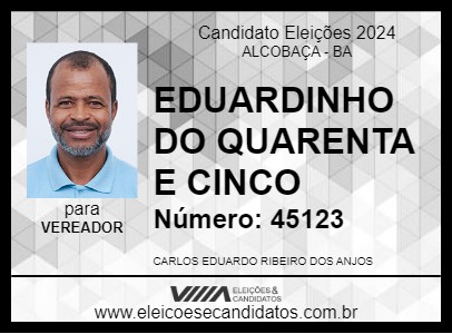 Candidato EDUARDINHO DO QUARENTA E CINCO 2024 - ALCOBAÇA - Eleições