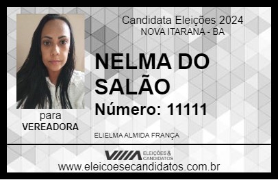 Candidato NELMA DO SALÃO 2024 - NOVA ITARANA - Eleições