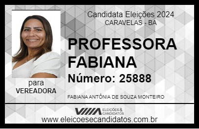 Candidato PROFESSORA FABIANA 2024 - CARAVELAS - Eleições