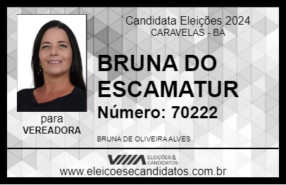 Candidato BRUNA DO ESCAMATUR 2024 - CARAVELAS - Eleições