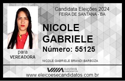 Candidato NICOLE GABRIELE 2024 - FEIRA DE SANTANA - Eleições