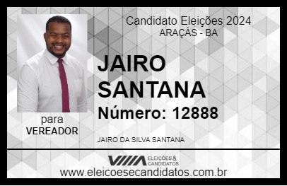 Candidato JAIRO SANTANA 2024 - ARAÇÁS - Eleições