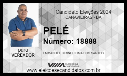 Candidato PELÉ 2024 - CANAVIEIRAS - Eleições