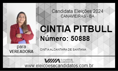 Candidato CINTIA PITBULL 2024 - CANAVIEIRAS - Eleições