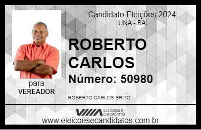 Candidato ROBERTO CARLOS 2024 - UNA - Eleições