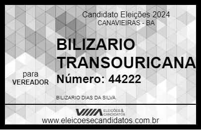 Candidato BILIZARIO TRANSOURICANA 2024 - CANAVIEIRAS - Eleições