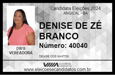 Candidato DENISE DE ZÉ BRANCO 2024 - ANGICAL - Eleições