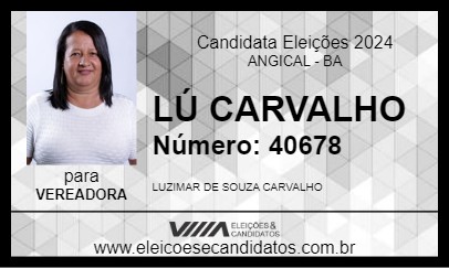 Candidato LÚ CARVALHO 2024 - ANGICAL - Eleições