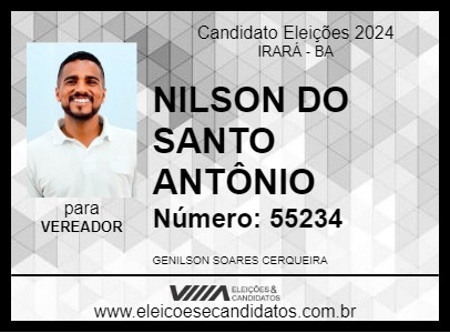 Candidato NILSON DO SANTO ANTÔNIO 2024 - IRARÁ - Eleições