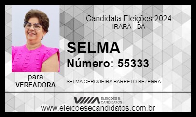 Candidato SELMA 2024 - IRARÁ - Eleições