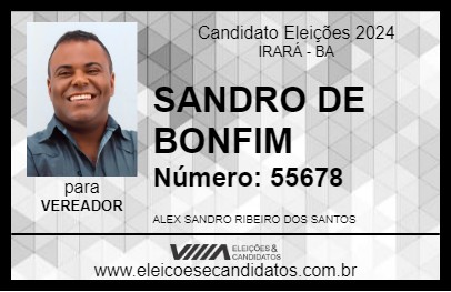 Candidato SANDRO DE BONFIM 2024 - IRARÁ - Eleições