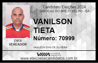 Candidato VANILSON TIETA 2024 - TABOCAS DO BREJO VELHO - Eleições