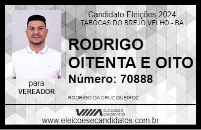 Candidato RODRIGO OITENTA E OITO 2024 - TABOCAS DO BREJO VELHO - Eleições