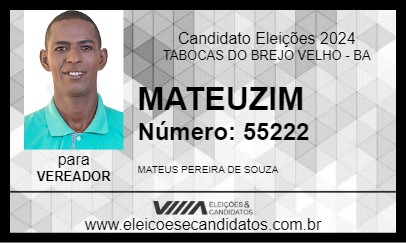 Candidato MATEUZIM 2024 - TABOCAS DO BREJO VELHO - Eleições