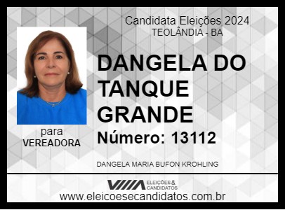 Candidato DANGELA DO TANQUE GRANDE 2024 - TEOLÂNDIA - Eleições