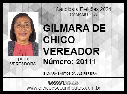 Candidato GILMARA DE CHICO VEREADOR 2024 - CAMAMU - Eleições