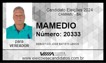 Candidato MAMEDIO 2024 - CAMAMU - Eleições