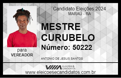 Candidato MESTRE CURUBELO 2024 - MARAÚ - Eleições