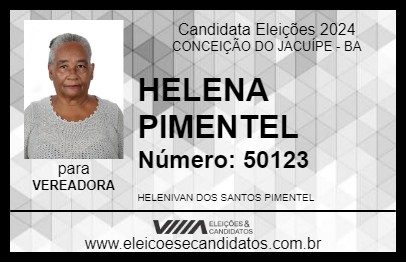 Candidato HELENA PIMENTEL 2024 - CONCEIÇÃO DO JACUÍPE - Eleições