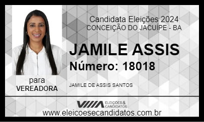 Candidato JAMILE ASSIS 2024 - CONCEIÇÃO DO JACUÍPE - Eleições