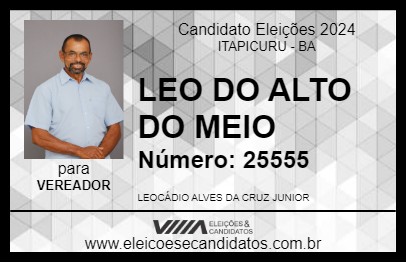 Candidato LEO DO ALTO DO MEIO 2024 - ITAPICURU - Eleições