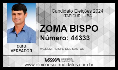 Candidato ZOMA BISPO 2024 - ITAPICURU - Eleições