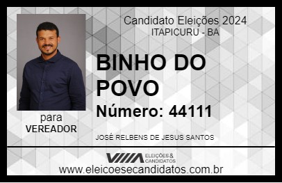 Candidato BINHO DO POVO 2024 - ITAPICURU - Eleições