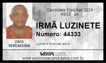 Candidato IRMÃ LUZINETE 2024 - IRECÊ - Eleições