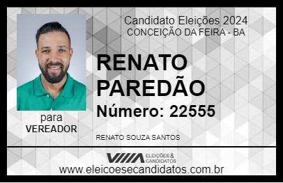 Candidato RENATO PAREDÃO 2024 - CONCEIÇÃO DA FEIRA - Eleições