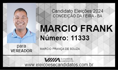 Candidato MARCIO FRANK 2024 - CONCEIÇÃO DA FEIRA - Eleições