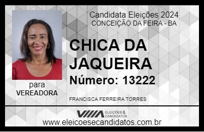 Candidato CHICA DA JAQUEIRA 2024 - CONCEIÇÃO DA FEIRA - Eleições