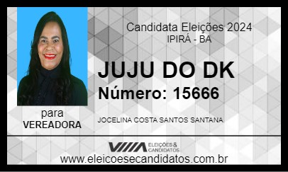 Candidato JUJU DO DK 2024 - IPIRÁ - Eleições