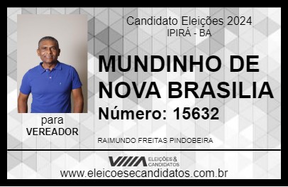 Candidato MUNDINHO DE NOVA BRASILIA 2024 - IPIRÁ - Eleições