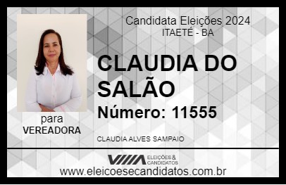 Candidato CLAUDIA DO SALÃO 2024 - ITAETÉ - Eleições